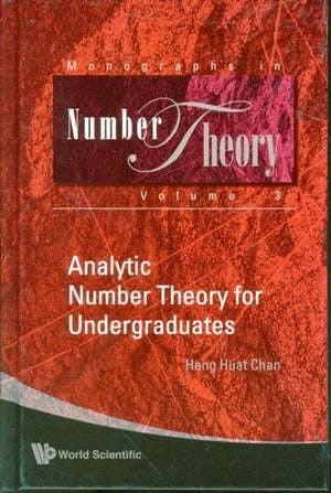 Analytic Number Theory For Undergraduates