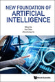 Book cover of: New Foundation Of Artificial Intelligence. By: Xie