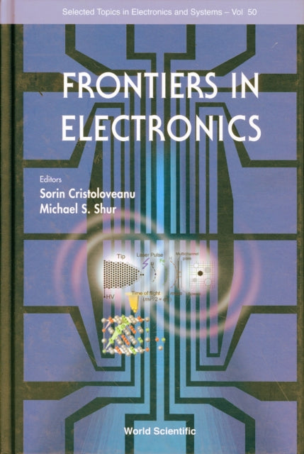 Book cover of: Frontiers In Electronics. By: Workshop on Frontiers in Electronics (5th 2007 Cozumel, Mexico)