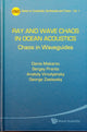 Book cover of: Ray And Wave Chaos In Ocean Acoustics: Chaos In Waveguides