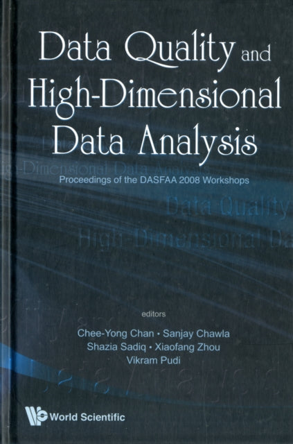 Book cover of: Data Quality And High-dimensional Data Analytics - Proceedings Of The Dasfaa 2008. By: International Workshop on Data Quality in Collaborative Information Systems (1st 2008 New Delhi)
