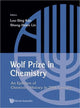 Book cover of: Wolf Prize In Chemistry: An Epitome Of Chemistry In 20th Century And Beyond. By: Lou-Sing Kan