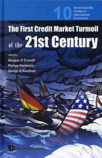 Book cover of: First Credit Market Turmoil Of The 21st Century, The: Implications For Public Policy