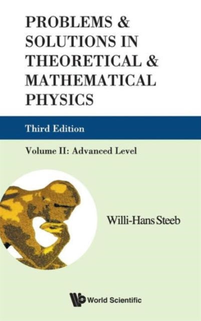 Problems And Solutions In Theoretical And Mathematical Physics