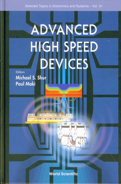 Book cover of: Advanced High Speed Devices. By: IEEE Lester Eastman Conference on High Performance Devices (2008 Cornell University)