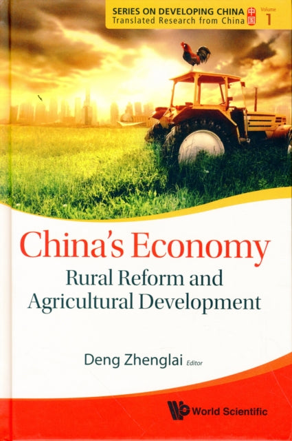 Book cover of: China's Economy: Rural Reform And Agricultural Development