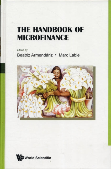 Book cover of: Handbook Of Microfinance, The. By: Beatriz Armendariz
