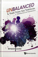Book cover of: Unbalanced: A View From The Vestibule - Schizophrenia And Hyperattention. By: Simeon Locke
