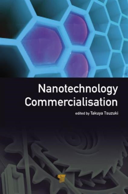 Book cover of: Nanotechnology Commercialization. By: Takuya Tsuzuki