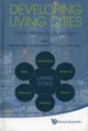 Book cover of: Developing Living Cities: From Analysis To Action. By: Kallidaikurichi Seetharam
