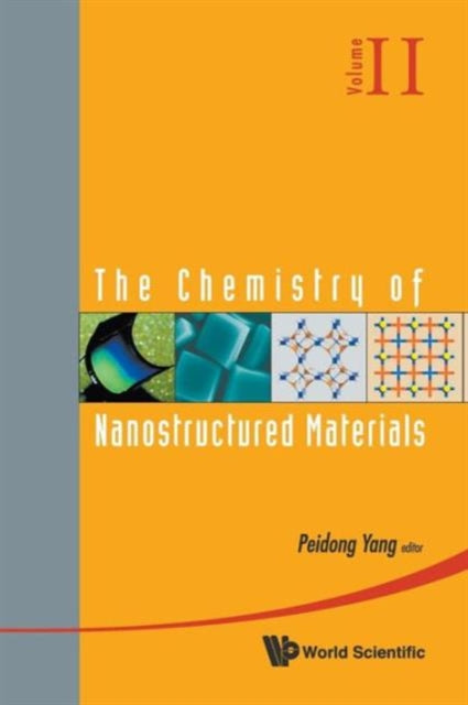 Book cover of: Chemistry Of Nanostructured Materials, The - Volume Ii