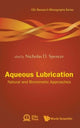 Book cover of: Aqueous Lubrication: Natural And Biomimetic Approaches