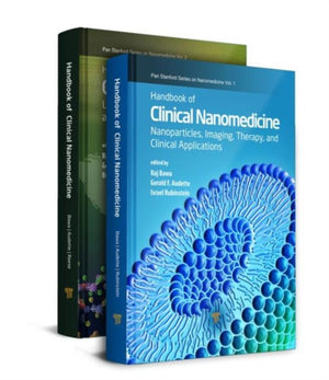 Handbook of Clinical Nanomedicine, Two-Volume Set
