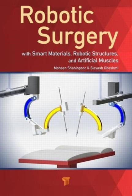 Book cover of: Robotic Surgery. By: Mohsen Shahinpoor