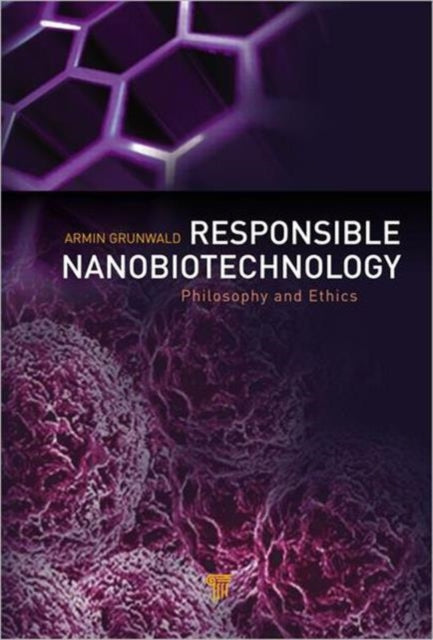 Book cover of: Responsible Nanobiotechnology