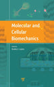 Book cover of: Molecular and Cellular Biomechanics. By: Bradley Layton