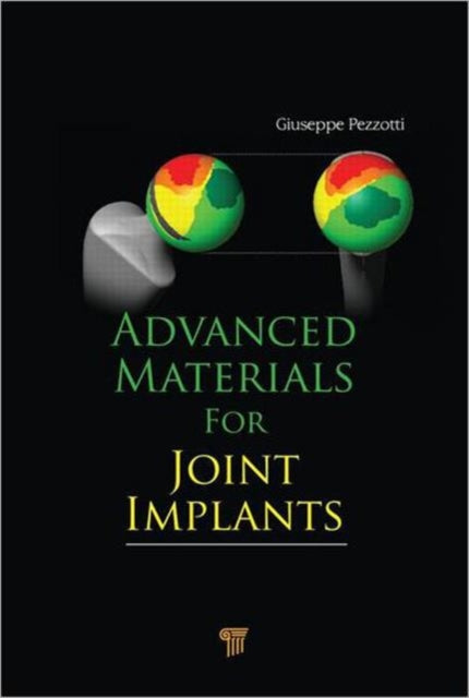 Book cover of: Advanced Materials for Joint Implants. By: Giuseppe Pezzotti