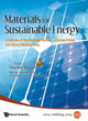 Book cover of: Materials For Sustainable Energy: A Collection Of Peer-reviewed Research And Review Articles From Nature Publishing Group. By: Vincent Dusastre