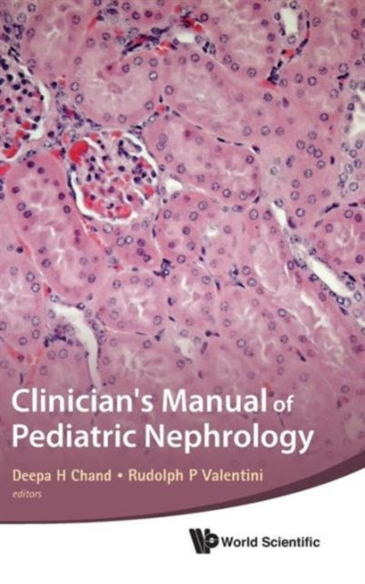 Book cover of: Clinician's Manual Of Pediatric Nephrology. By: Deepa H. Chand