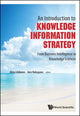 Book cover of: Introduction To Knowledge Information Strategy, An: From Business Intelligence To Knowledge Sciences