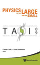 Book cover of: Physics Of The Large And The Small: Tasi 2009 - Proceedings Of The Theoretical Advanced Study Institute In Elementary Particle Physics. By: Csaba Csaki