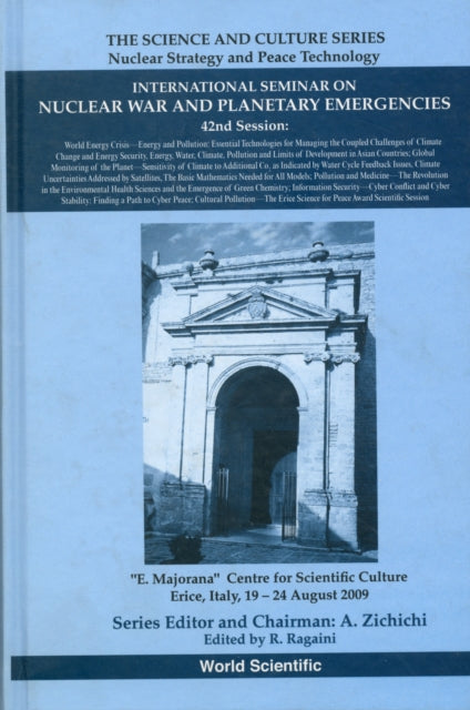 Book cover of: International Seminar On Nuclear War And Planetary Emergencies - 42nd Session. By: International Seminar on Nuclear War and Planetary Emergencies (42nd 2009 Erice, Italy)