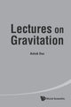 Book cover of: Lectures On Gravitation. By: Ashok Das