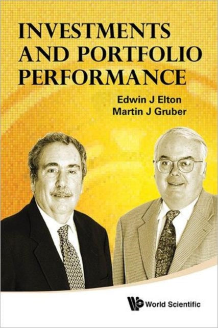 Book cover of: Investments And Portfolio Performance. By: Edwin J. Elton