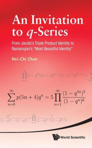 Invitation To Q-series, An: From Jacobi's Triple Product Identity To Ramanujan's "Most Beautiful Identity"