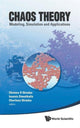 Book cover of: Chaos Theory: Modeling, Simulation And Applications - Selected Papers From The 3rd Chaotic Modeling And Simulation International Conference (Chaos2010). By: Chaotic Modeling, Simulation, and Applications International Conference (3rd 2010 Chania, Greece)