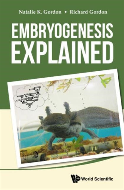 Book cover of: Embryogenesis Explained. By: Natalie K. Gordon