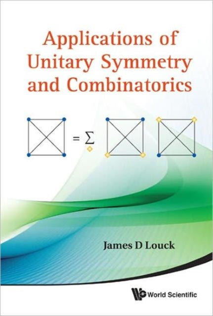 Book cover of: Applications Of Unitary Symmetry And Combinatorics