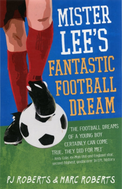 Book cover of: Mister Lee's Fantastic Football Dream. By: P. J. Roberts