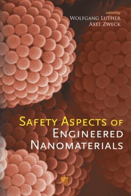 Book cover of: Safety Aspects of Engineered Nanomaterials. By: Wolfgang Luther
