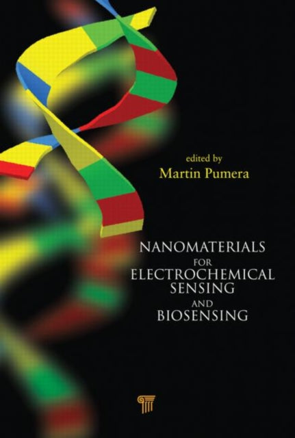 Book cover of: Nanomaterials for Electrochemical Sensing and Biosensing. By: Martin Pumera