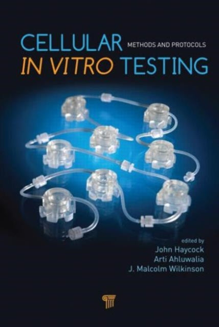 Book cover of: Cellular In Vitro Testing. By: John Haycock
