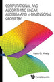 Book cover of: Computational And Algorithmic Linear Algebra And N-dimensional Geometry