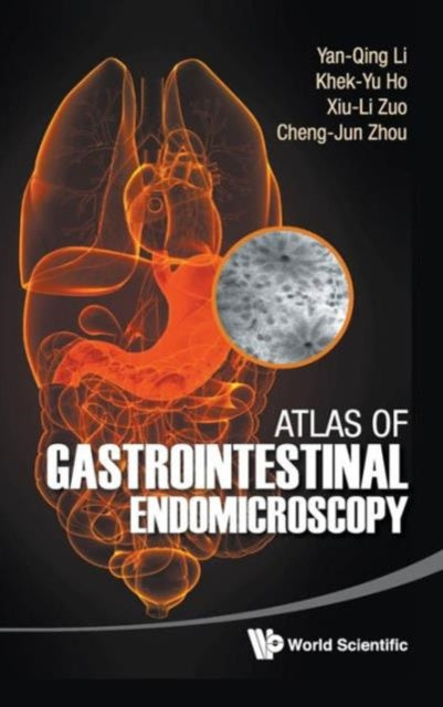 Book cover of: Atlas Of Gastrointestinal Endomicroscopy. By: Yan-Qing Li