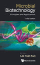 Book cover of: Microbial Biotechnology: Principles And Applications (Third Edition). By: Y. K. Lee