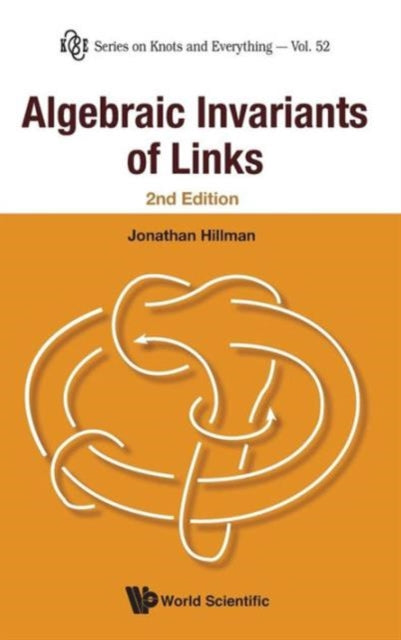 Algebraic Invariants Of Links (2nd Edition)