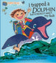 Book cover of: Abbie Rose and the Magic Suitcase: I Trapped a Dolphin but It Really Wasn’t My Fault