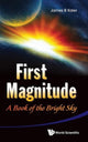 Book cover of: First Magnitude: A Book Of The Bright Sky. By: James B. Kaler