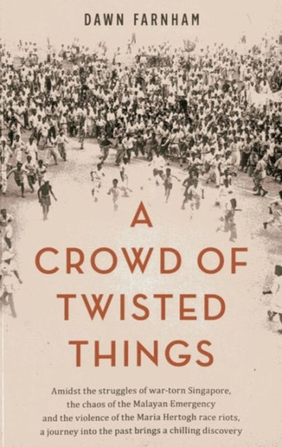Book cover of: Crowd of Twisted Things. By: Dawn Farnham