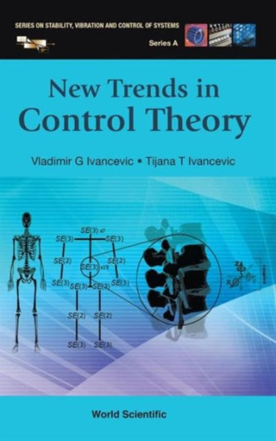 Book cover of: New Trends In Control Theory. By: Vladimir G. Ivancevic
