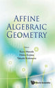 Book cover of: Affine Algebraic Geometry - Proceedings Of The Conference. By: Kayo Masuda