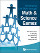 Book cover of: Developing Life Skills Through Math And Science Games