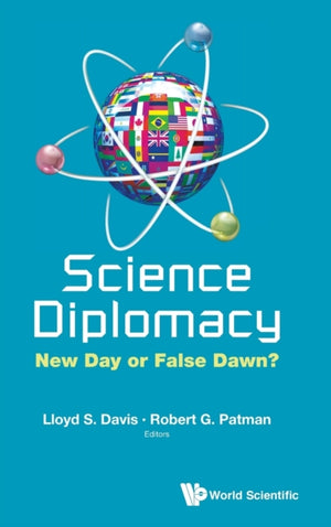 Science Diplomacy: New Day Or False Dawn?