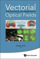 Book cover of: Vectorial Optical Fields: Fundamentals And Applications