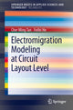 Book cover of: Electromigration Modeling at Circuit Layout Level