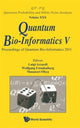 Book cover of: Quantum Bio-informatics V - Proceedings Of The Quantum Bio-informatics 2011. By: Luigi Accardi